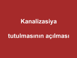 Kanalizasiya tutulmasinin acilmasi